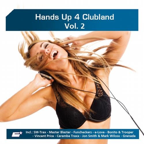 Hands up 4 Clubland, Vol. 2