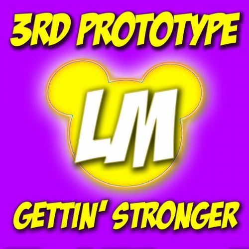 Gettin' Stronger