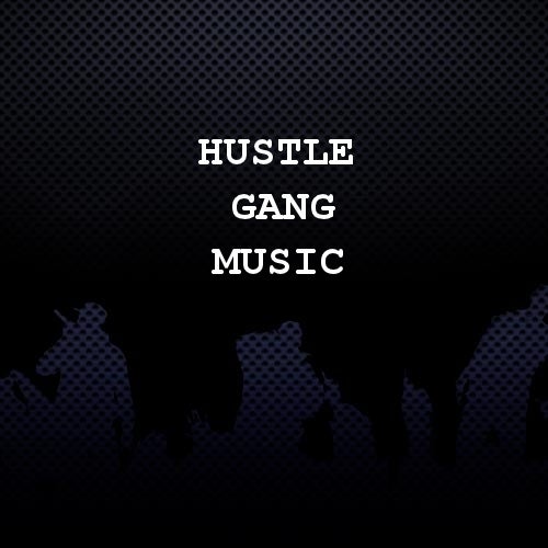 Hustle Gang Music