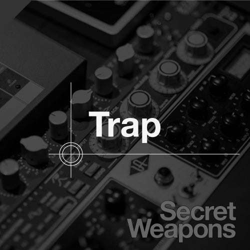 Secret Weapons: Trap