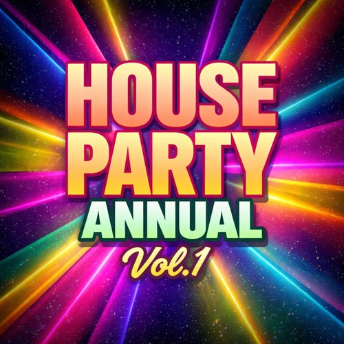 House Party Annual- Vol.1