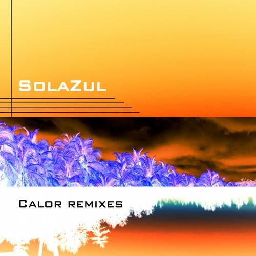 Calor Remixes