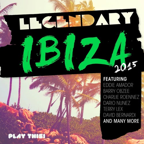 Legendary Ibiza 2015