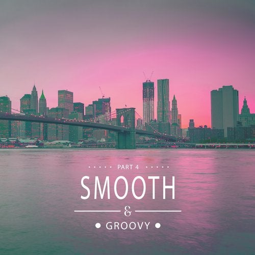 Cover art for Smooth & Groovy, Vol. 4