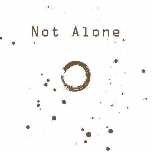 Not Alone