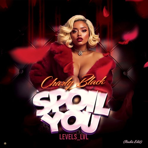Spoil You (Radio Edit)