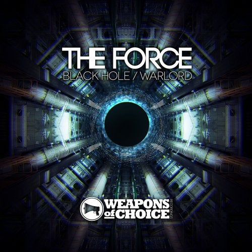 The Force - Black Hole / Warlord 2018 [EP]