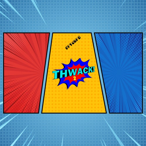 Thwack! 2