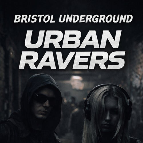 Urban Ravers