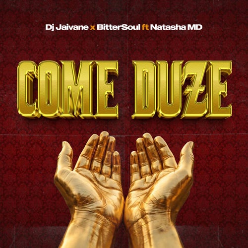 Come Duze
