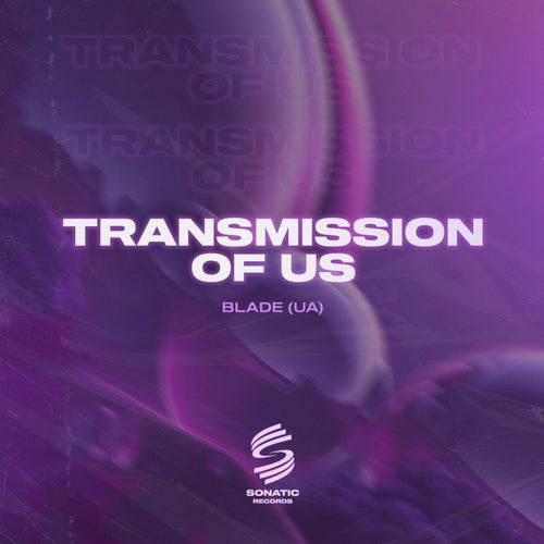 Transmission of Us