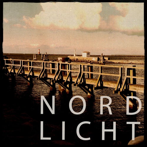 Nordlicht, Vol. 1 (Amazing Deep Electronic Dance Music)