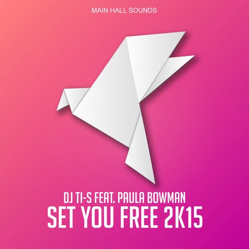 Set You Free 2K15
