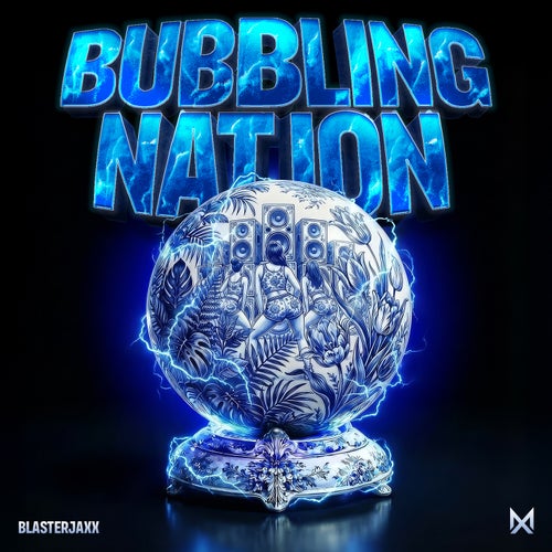 Bubbling Nation (Extended Mix)