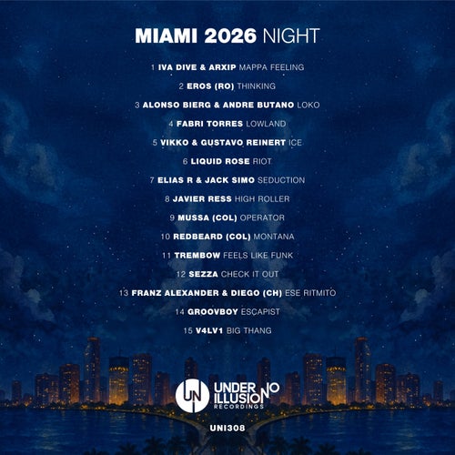 Miami 2026 Night [Under No Illusion] FLAC - Under No Illusion (Tech House) Album Cover