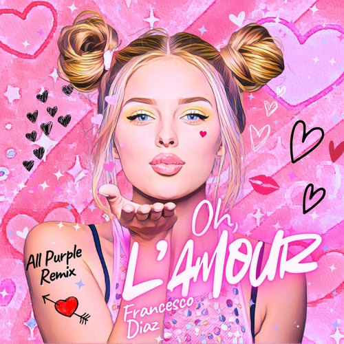 Oh L'amour (All Purple Remix)
