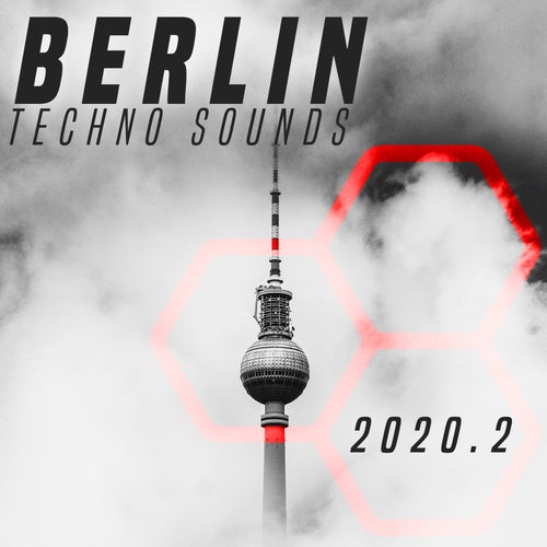 Cover art for Berlin Techno Sounds 2020.2