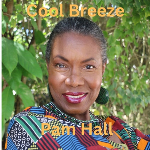 Cool Breeze (feat. Pam Hall)