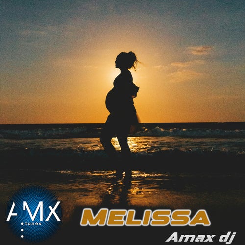 Amax DJ - Melissa (2024)