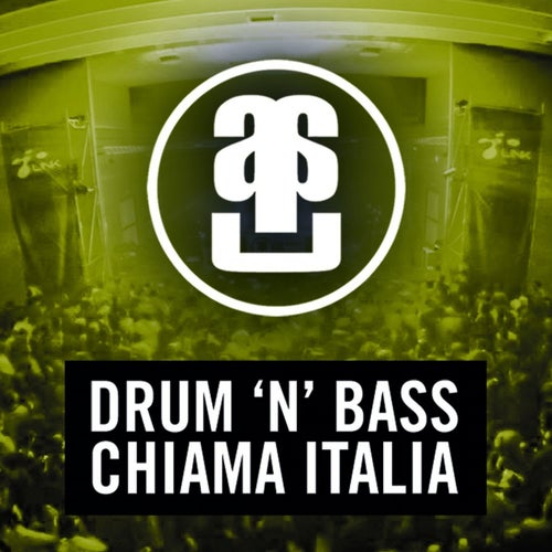 Drum 'N' Bass Chiama Italia