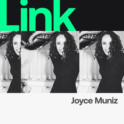 LINK Artist | Joyce Muniz - Liberdade
