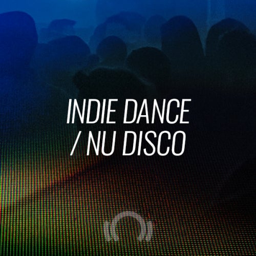 Closing Essentials: Indie Dance/Nu Disco