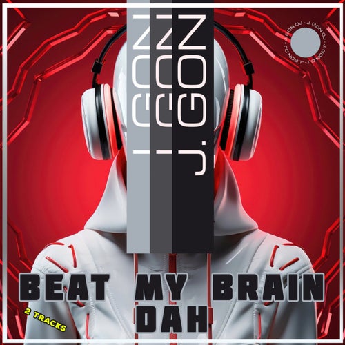 Beat My Brain / Dah