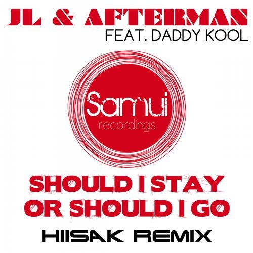Should I Stay Or Should I Go ( Hiisak Remix )