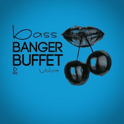 Bass Banger Buffet, Vol.09