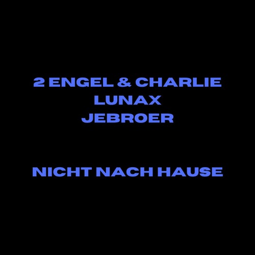 Nicht Nach Hause