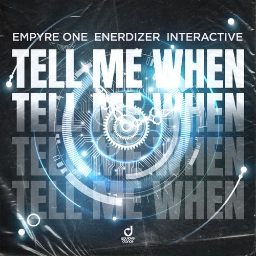 Tell Me When