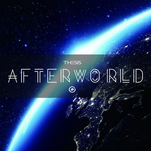 Thesis - Afterworld (EP) 2019