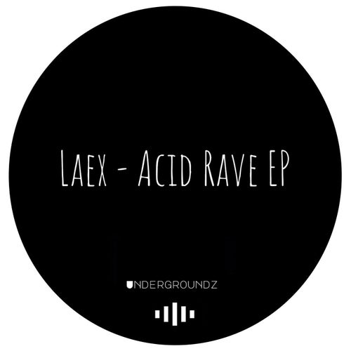 Acid Rave EP