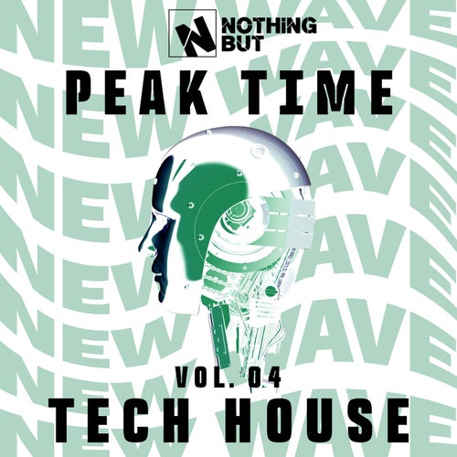 Nothing But... Peak Time Tech House, Vol. 04 (2025) - Tech House