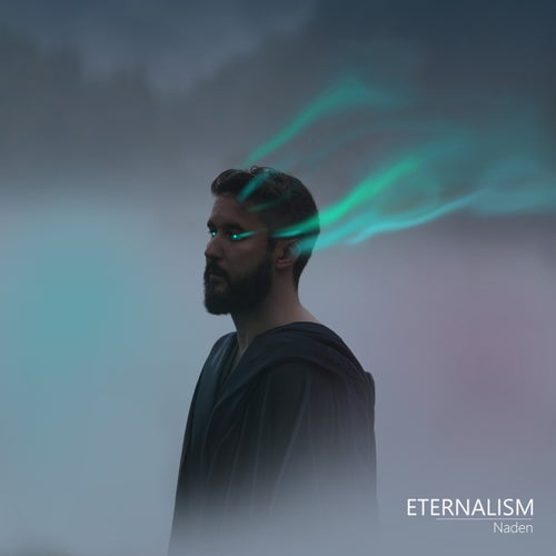 Naden - Eternalism (2024)