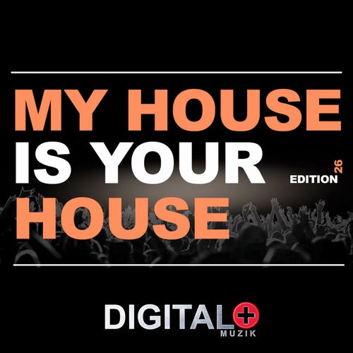 My House Is Your House 26