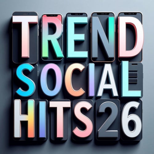 Trend Social Hits 26 (2026)