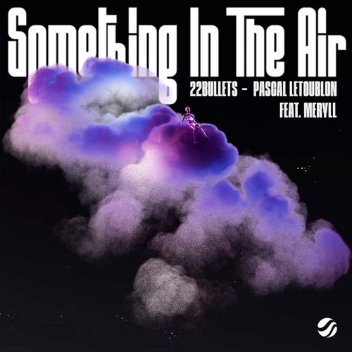Something In The Air