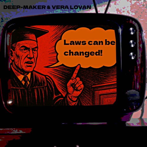 Laws Can Be Changed!