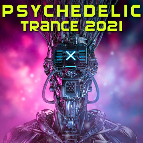 Psychedelic Trance 21 From Edm Records On Beatport