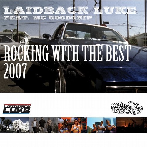 Rocking With The Best 2007 feat. Mc Goodgrip