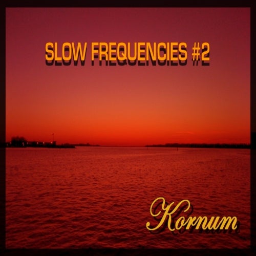 Kornum's Slow Frequencies Chart May
