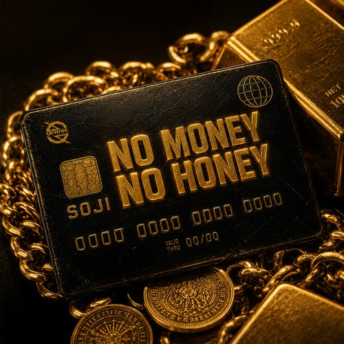 No Money No Honey (Extended Mix)