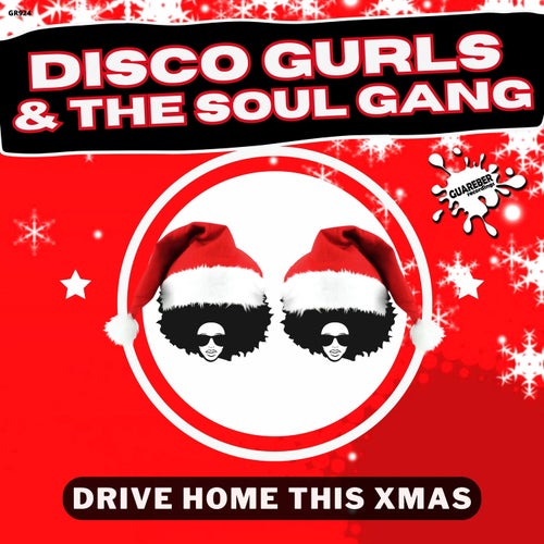Disco Gurls & The Soul Gang - Drive Home This Xmas (Extended Mix).mp3