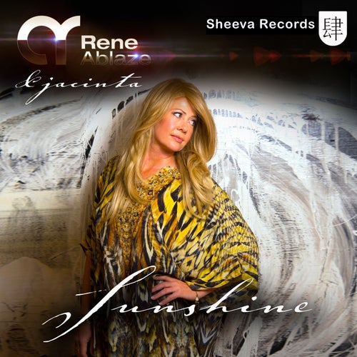 Rene Ablaze Feat. Jacinta - Sunshine