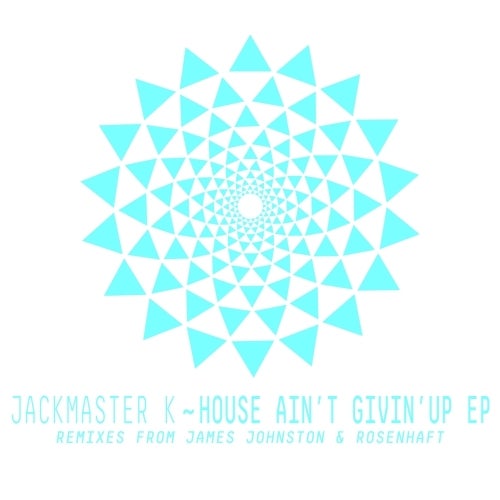 House Ain't Givin' Up EP