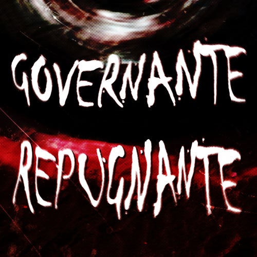 GOVERNANTE REPUGNANTE