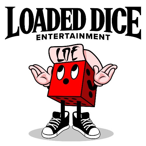 Loaded Dice Entertainment
