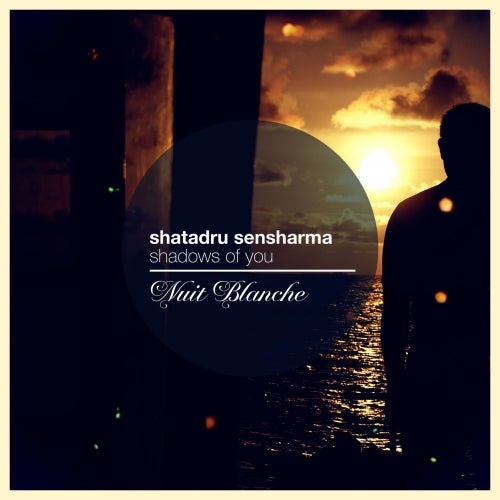 Shatadru Sensharma's "Shadows Of You" Chart