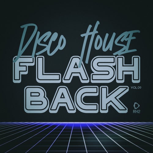Disco House Flashback, Vol.09
